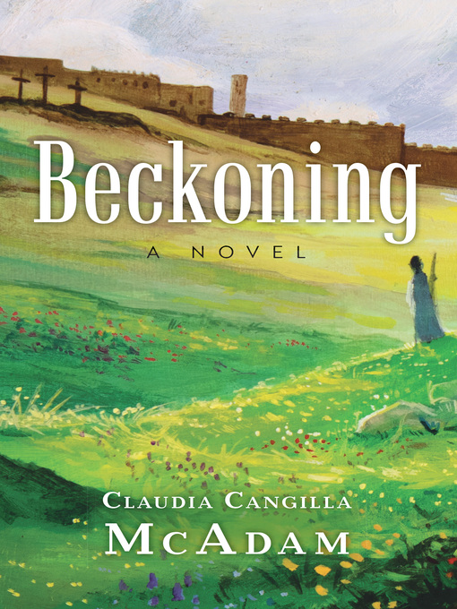Title details for Beckoning by Claudia Cangilla McAdam - Available